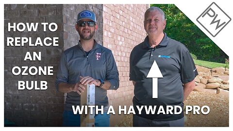 How To Replace An Ozone Bulb With A Hayward Pro | Pool Warehouse