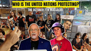 United Nations Complicit in the October 7th Massacre?