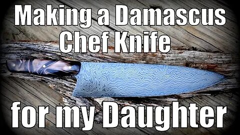 Finishing my daughters damascus chef knife