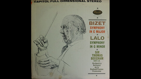 Bizet - Symphony In C Major, Lalo - Symphony in G Minor -Beecham (circa 1960) [Complete LP]