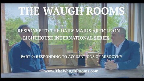 The Waugh Rooms Series 1.9 - Responding to Accusations of Misogyny - Paul Waugh #reality