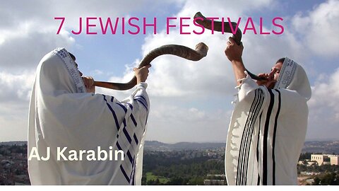 AJ Karabin - 7 Jewish Festivals