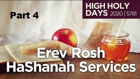 Erev Rosh HaShanah and Rosh Chodesh Tishrei 2020 - Part 4