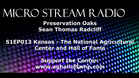 EP013 Kansas National Agricultural Center & Hall of Fame Dave Hurrelbrink