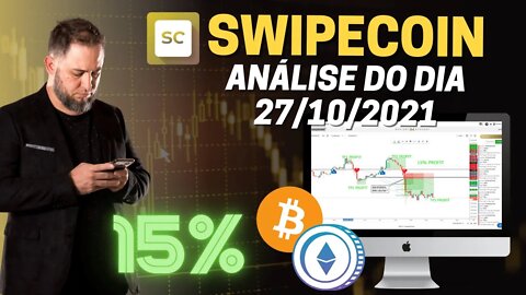 [🐴CRIPTO BAGUAL] SWIPECOIN Análise BTC e ETH Trade do dia 27/10/2021 - 15% de Lucro