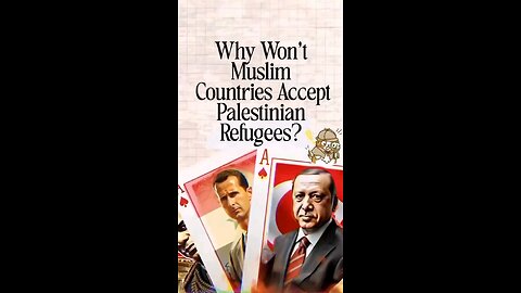 Why won't Muslim countries accept Palestinian refugees?