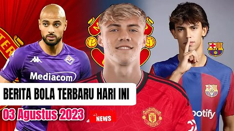 Kapan Transfer Rasmus Hojlund Diumumkan,Sofyan Amrabat,Barca Kejar Joao Fellix,Berita Bola Terbaru,