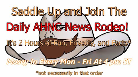 [Ep. 85] The Daily AHNC News Rodeo