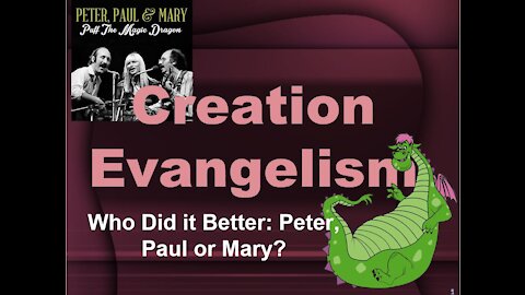 Creation Evangelism - Who Did It Better?