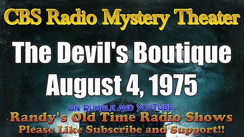 CBS Radio Mystery Theater The Devil's Boutique August 4, 1975