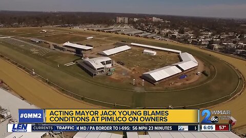 Jack Young blames Pimlico's conditions on owners