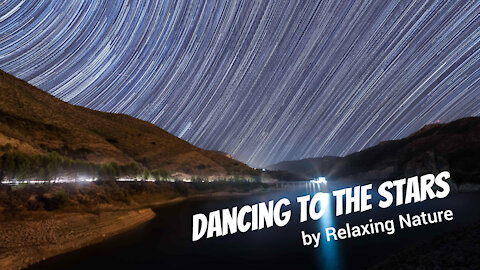 Dancing with the Stars – 60 minutes of Relaxing Nature Music for Study, Work, Meditation, Sleep