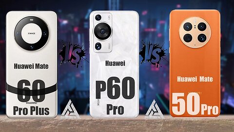 Huawei Mate 60 Pro+ || Huawei Mate 50 Pro || Huawei P60 Pro | Huawei | Tag to Tech