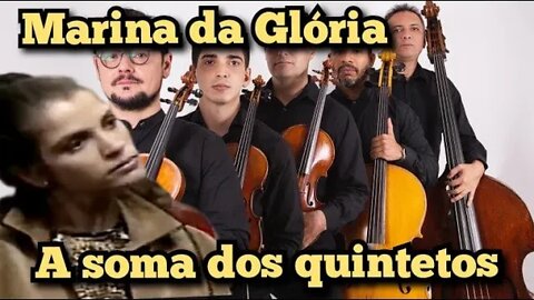 Escolinha do Professor Raimundo; Marina da Glória, quantos cantores a em um quinteto!