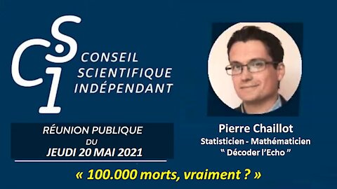 CSI n° 06 - Pierre Chaillet - 100.000 morts, vraiment ?