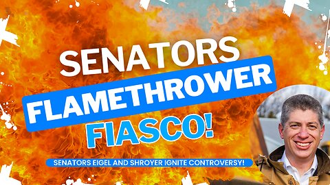 Senators Playing with Fire: How Flamethrowers Got Them Canceled!