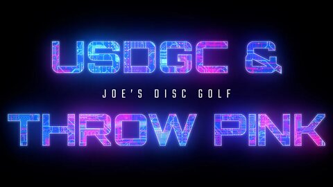 USDGC & Throw Pink Wrap-Up