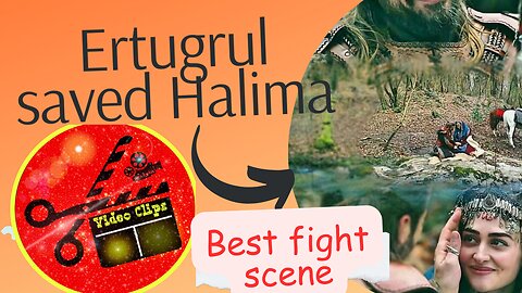 Ertugrul saving Halima# Ertughrul Heroic Best Fight Scene# Dirilis Ertugrul.