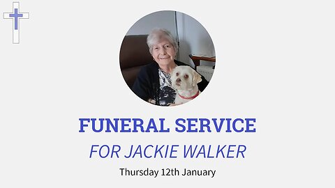 LIVESTREAM Funeral Service for Jackie Walker (12/01/23)