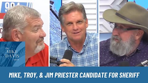 Jim Priester, Candidate for Sheriff Joins Mike Davis & Troy Blevins