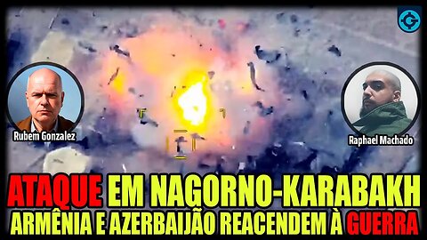 ⚠️URGENTE | Ataque em Nagorno-Karabakh | Armênia e Azerbaijão reacendem a GU3RR4 | 🔴Live Geoforça