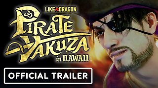 Like a Dragon: Pirate Yakuza in Hawaii - Official Combat Gameplay Trailer