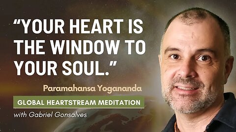 The Window to your Soul | Heartstream Meditation 04-10-2023