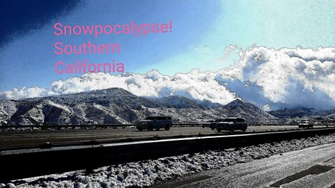 Driving Thru The Snowpocalypse In Southern California for Special Project