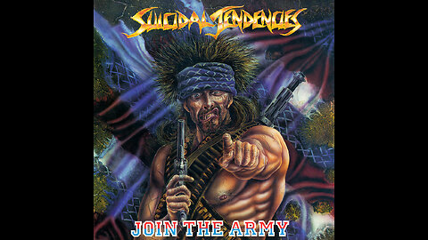 Suicidal Tendencies - Join The Army