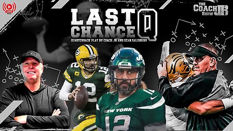 When Does The Aaron Rodgers Trade Get Done? Coach JB & Sean Salisbury Discuss! | Last Chance Q