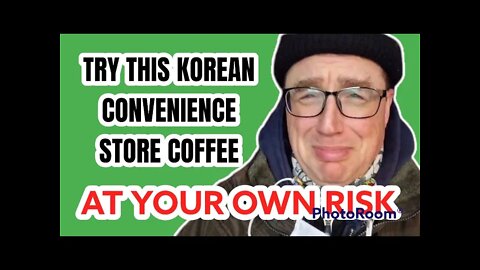 Drink this Convenience Store coffee at YOUR OWN RISK!