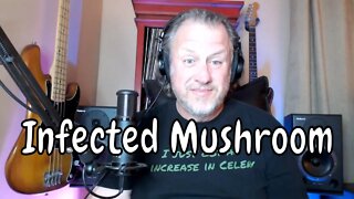 Infected Mushroom - Dancing with Kadafi - First Listen/Reaction