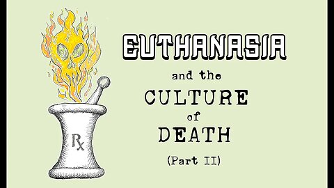 Playing God: Euthanasia, Part 2 (T. Reese)