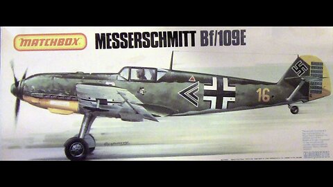 1/32 Matchbox BF109E Review/Preview