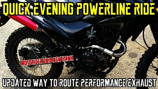 (E15) Evening powerline ride, Motoriders new Hawk 250.updated exhaust Pipe install, xr250R, drz400