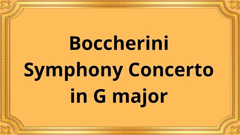 Boccherini Symphony Concerto in G major