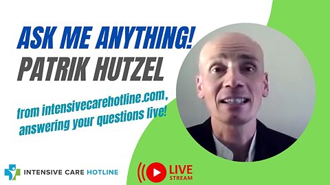 Ask me Anything! Patrik Hutzel from intensivecarehotline.com, Answering Your Questions Live!