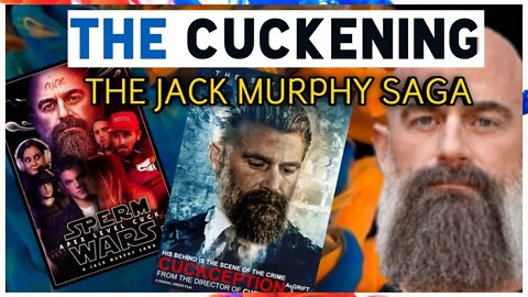 The C*ckening: Jack Murphy From C*ckold To "Child Enthusiast"?