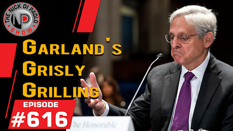 Garland's Grisly Grilling | Nick Di Paolo Show #616