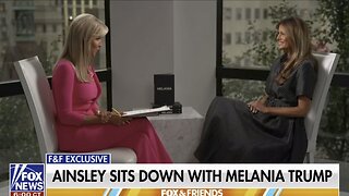 AINSLEY’S INTERVIEW WITH MELANIA TRUMP-"MELANIA" IS ON SALE OCTOBER 8 AT MELANIATRUMP.COM