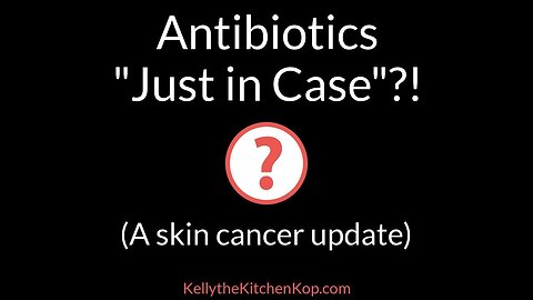 Antibiotics after Mohs Surgery?! Skin cancer update