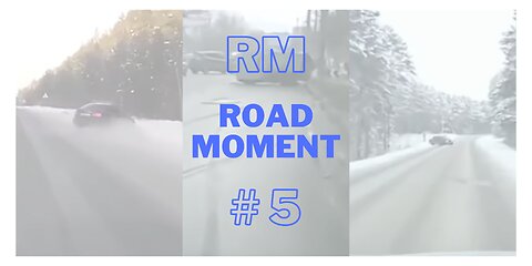 Road Moment #5