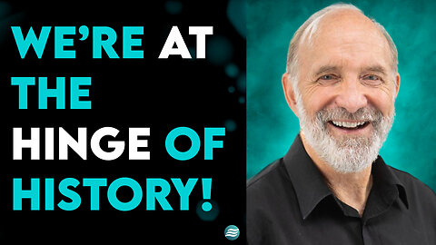 LOU ENGLE: WE’RE AT THE HINGE OF HISTORY!