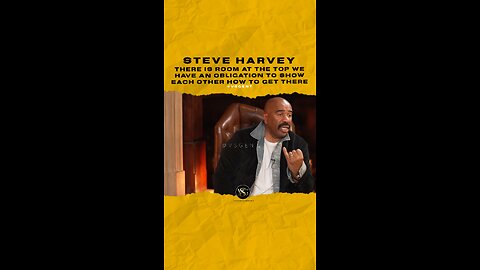 #steveharvey There is room at the top we have an obligation 2 show how 2 get there🎥 @ClubShayShay