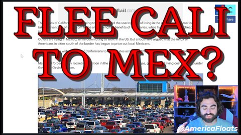 California Exodus Leads To Mexico, Of All Places!