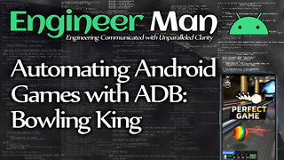 Automating Android Games with ADB: Bowling King (Perfect Games)