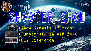 The SHOOTER Show - Retro Video Games LIVE with DJC