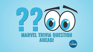 Marvel Trivia- Question Ahead