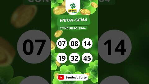 🍀 Resultado MEGA-SENA 2564 | Sentindo Sorte #shorts