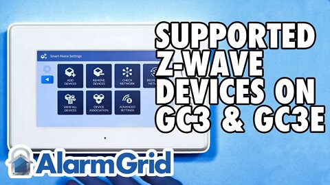 The Number of Z-Wave Devices Supported on the 2GIG GC3 or GC3e